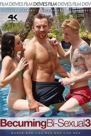Becuming Bi-Sexual 3 Bisexual Porn: Bisexual Porn film by Devil's Film, where women share their men with other men, exploring desires and fantasies.