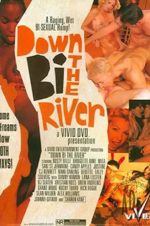 Down Bi the River Bisexual Porn: A rare vintage film. Features busty girls & muscular guys in unforgettable bi sex scenes, parody, & interracial scenes.