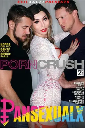 PansexualX Porn Crush Bisexual Porn: Hardcore bi porn film featuring trans and cis stars in threesomes, anal sex, and double penetration.