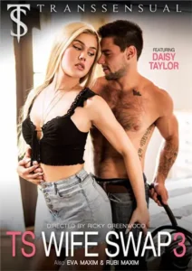 TS Wife Swap 3 Trans Porn: Watch Daisy Taylor and Eva Maxim explore swinging fantasies in this intense, full-length trans hot porn film. Download!