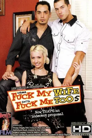 Wanna Fuck My Wife Gotta Fuck Me Too 5: Download steamy bisexual porn film featuring hot bi threesome action. Instant bisex porn download.