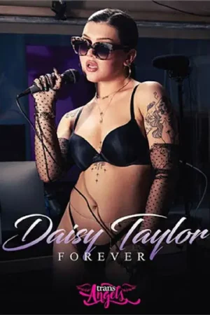 Daisy Taylor Forever Trans Porn: Enjoy 4 raw, uncensored scenes from Trans Angels starring Daisy Taylor. Get high-quality trans porn download!