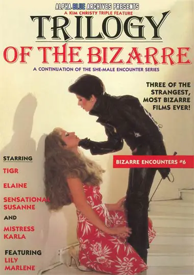 Trilogy of the Bizarre Trans Porn: Wild shemale porn classic. Experience rare 80s gender-bending action and download the full movie.