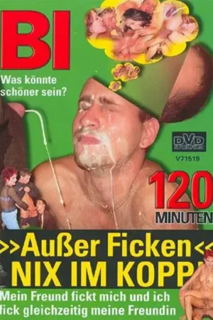 Bi AuBer Ficken Nix Im Kopp Bisexual Porn: Featuring hot bisexual threesomes. Watch these sexy studs and sluts in intense 2007 bisex.