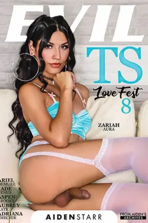 TS Love Fest 8 Trans Porn: Trans porn download. Aiden Starr showcases Aubrey Kate and Adriana Chechik in this intense, trans sex Evil Angel.